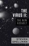 [The Virus 02] • The New Assault